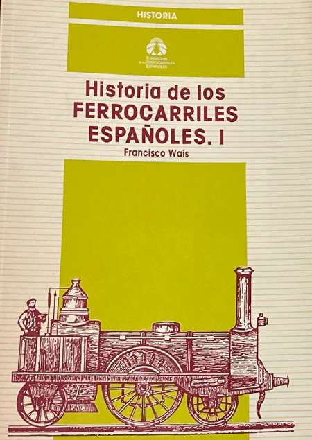 Historia de los ferrocarriles espa�oles