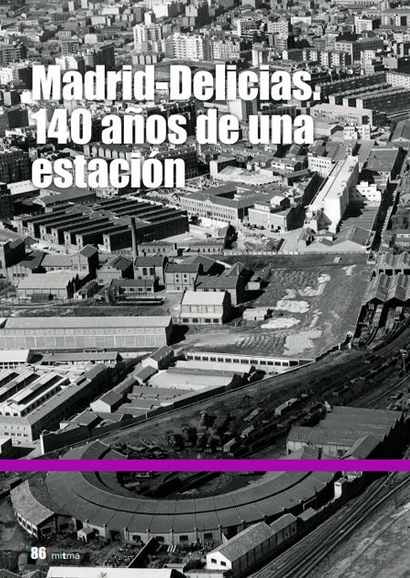 Madrid-Delicias. 140 a�os de una estaci�n. Exposici�n virtual