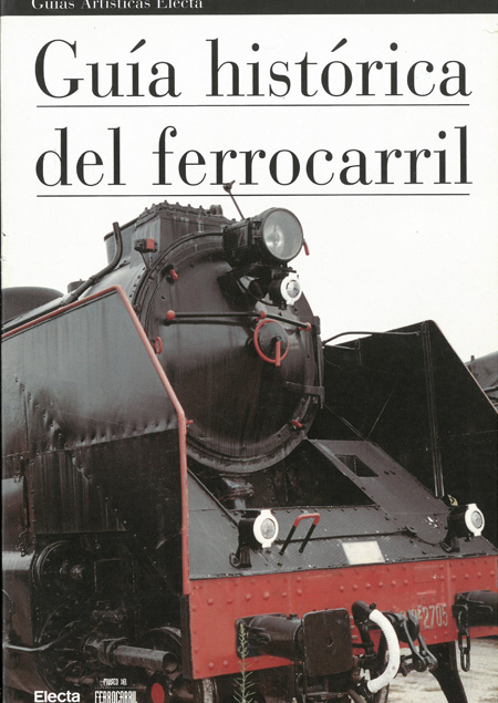 Gu�a hist�rica del ferrocarril
