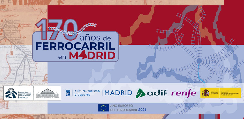 170 a�os de Ferrocarril en Madrid