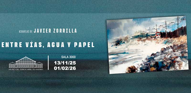 Entre v�as, agua y papel - Javier Zorrilla