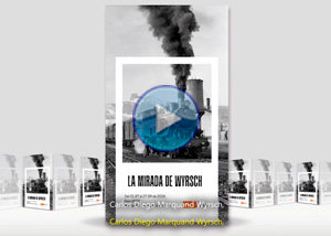 V�deo - La mirada de Wyrsch