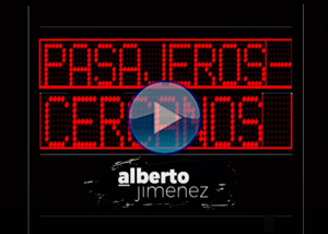 V�deo - Pasajeros - Cercanos