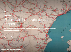 El ferrocarril a trav�s de sus mapas