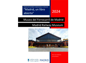 Gu�a Museo del Ferrocarril (ingl�s) - Programa 'Madrid, un libro abierto'
