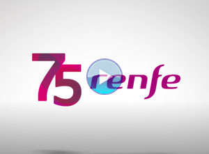 RENFE cumple 75 a�os. Un recorrido por la historia del tren en Espa�a